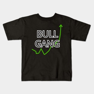 Bull Gang Stonks Only Go Up Kids T-Shirt